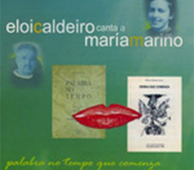 Eloi Caldeiro – Canta a Maria Marino