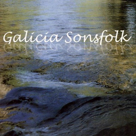 Galicia Sonsfolk Vol. 1